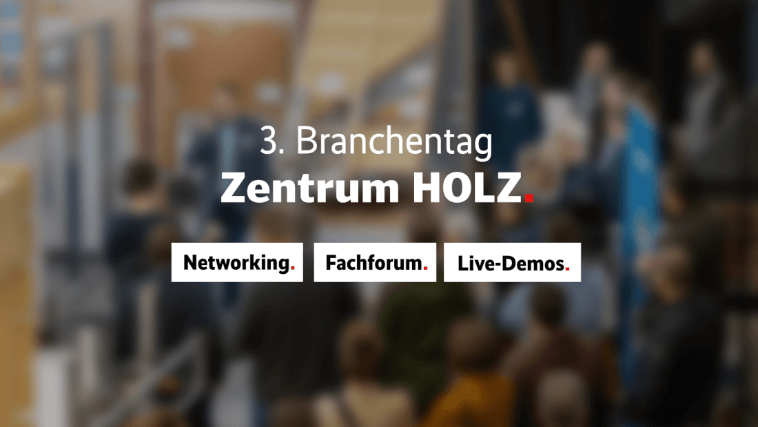 3. Branchentag Zentrum HOLZ am 05. Februar 2026