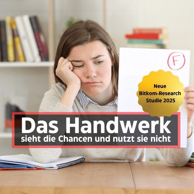 Das Handwerk sieht die Chancen und nutzt sie nicht (Bitkom-Studie 2025)