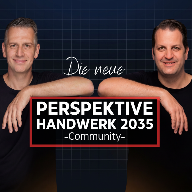 Die neue Perspektive Handwerk 2035 - Community