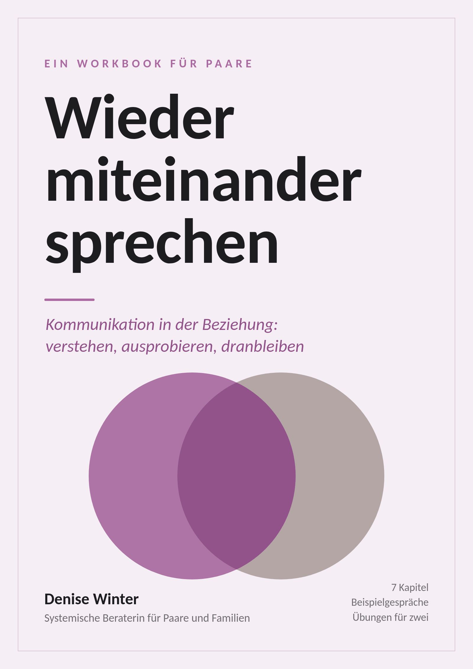 Titelseite des Workbooks „Wieder miteinander sprechen. Ein Workbook für Paare“ von Denise Winter