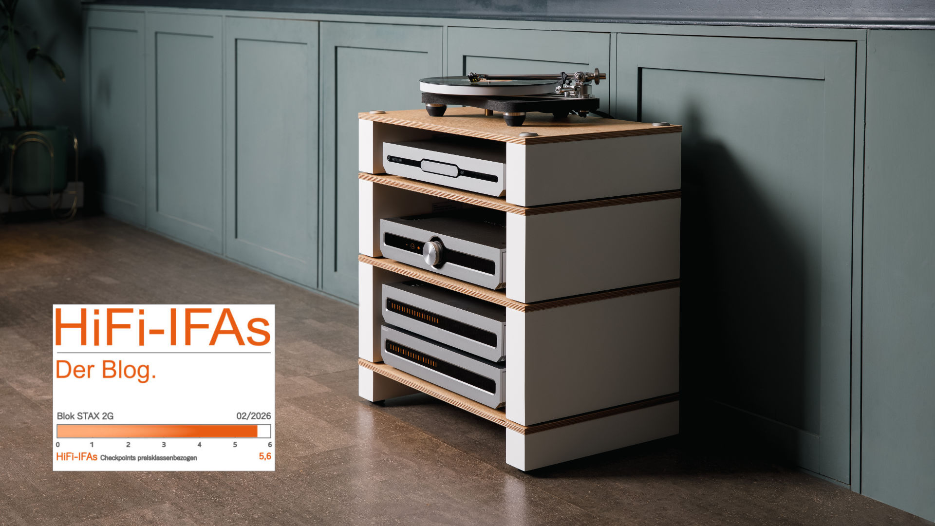 Blok Stax 2G HiFi-Rack im Test bei den HiFi-IFAs!