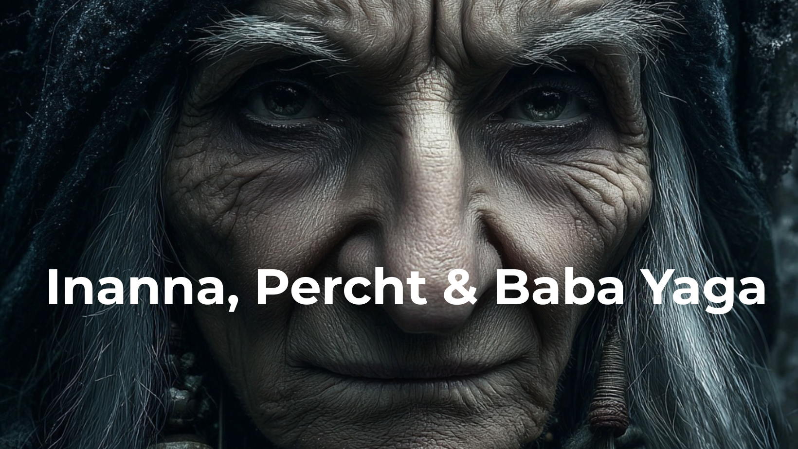 Die dunklen Göttinnen der Rauhnächte: Inanna, Percht und Baba Yaga