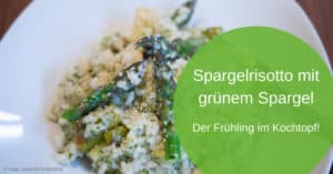 Spargelrisotto mit grünem Spargel