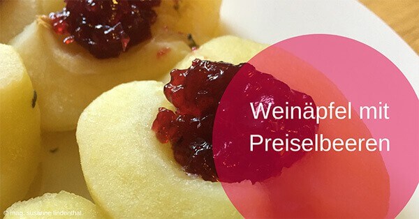 Weinäpfel mit Preiselbeeren und meine Geschichte zu den Mettenwürstel