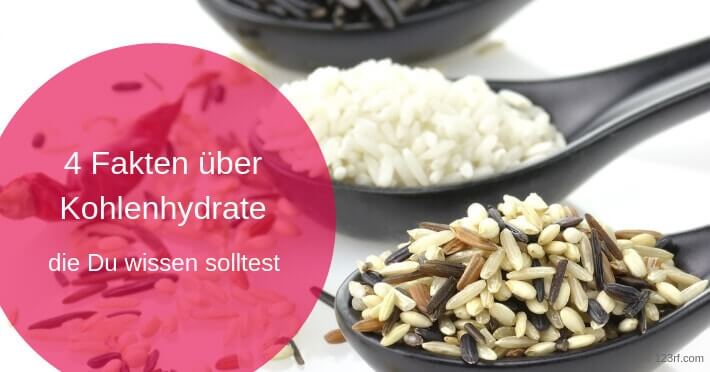 4 Fakten, die Du über Kohlenhydrate wissen solltest