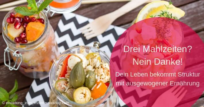 Drei Mahlzeiten? Nein Danke!