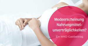 Modeerscheinung Nahrungsmittelunverträglichkeiten?