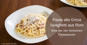 Pasta alla Gricia oder Spaghetti aus Rom
