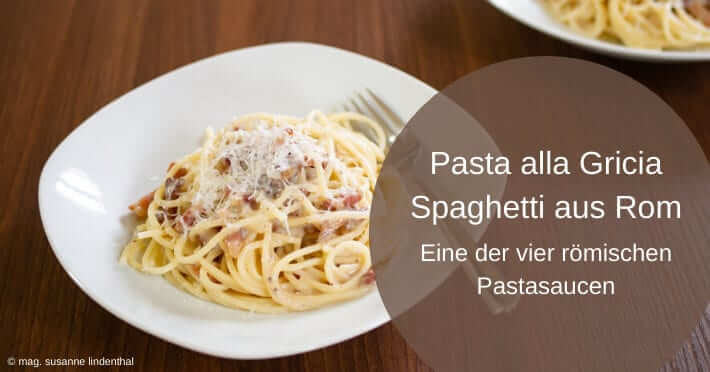 Pasta alla Gricia oder Spaghetti aus Rom