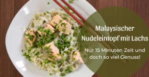 Malaysischer Nudeleintopf mit Lachs