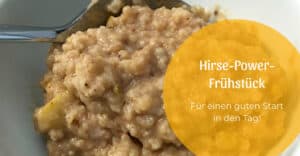 Hirse-Power-Frühstück