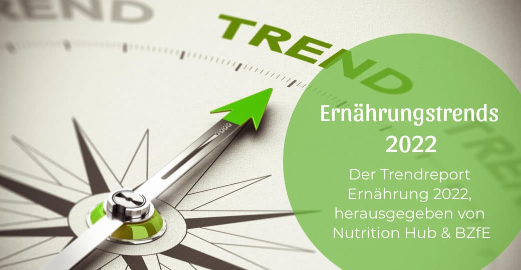 Ernährungstrends 2022