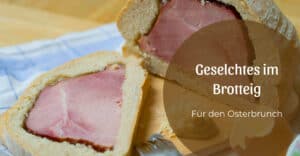 Geselchtes im Brotteig