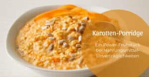 Karotten-Porridge, ein Power-Frühstück