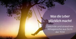 Was die Leber glücklich macht