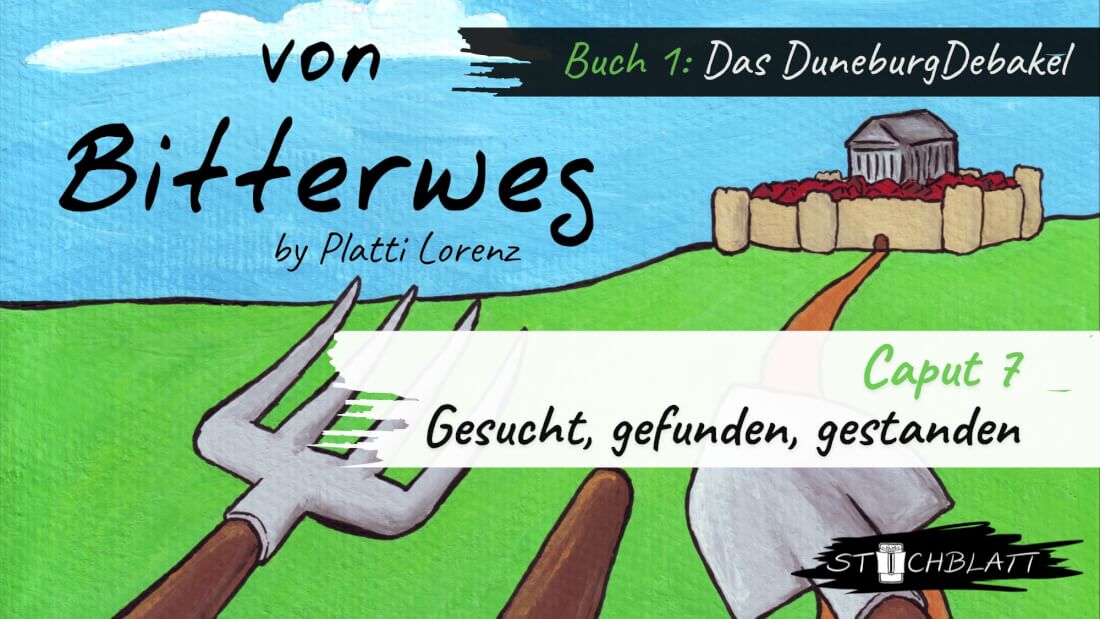 Leseprobe: Gesucht, gefunden, gestanden [von Bitterweg. Buch 1]