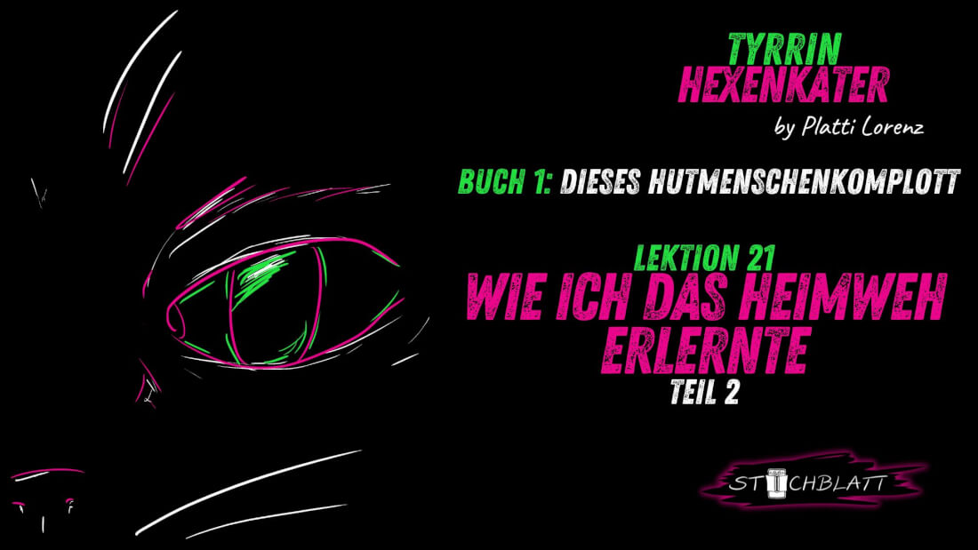 Wie ich das Heimweh erlernte (Teil 2)