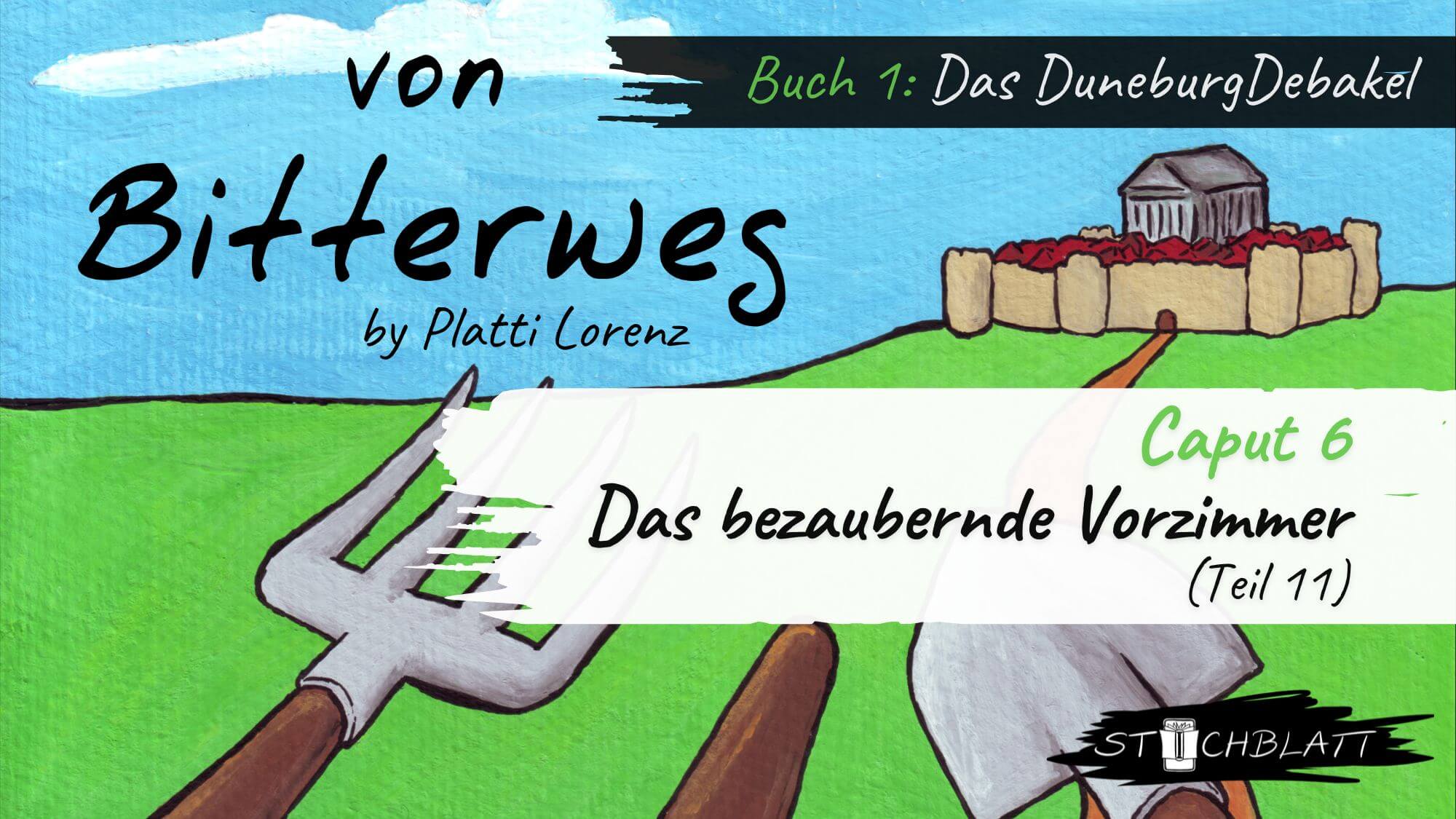 Das bezaubernde Vorzimmer (Teil 11)