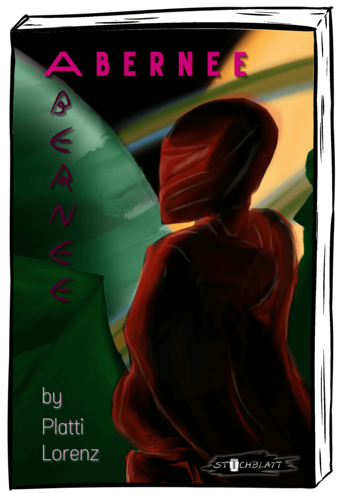 Abernee. Science Fiction Roman von Platti Lorenz