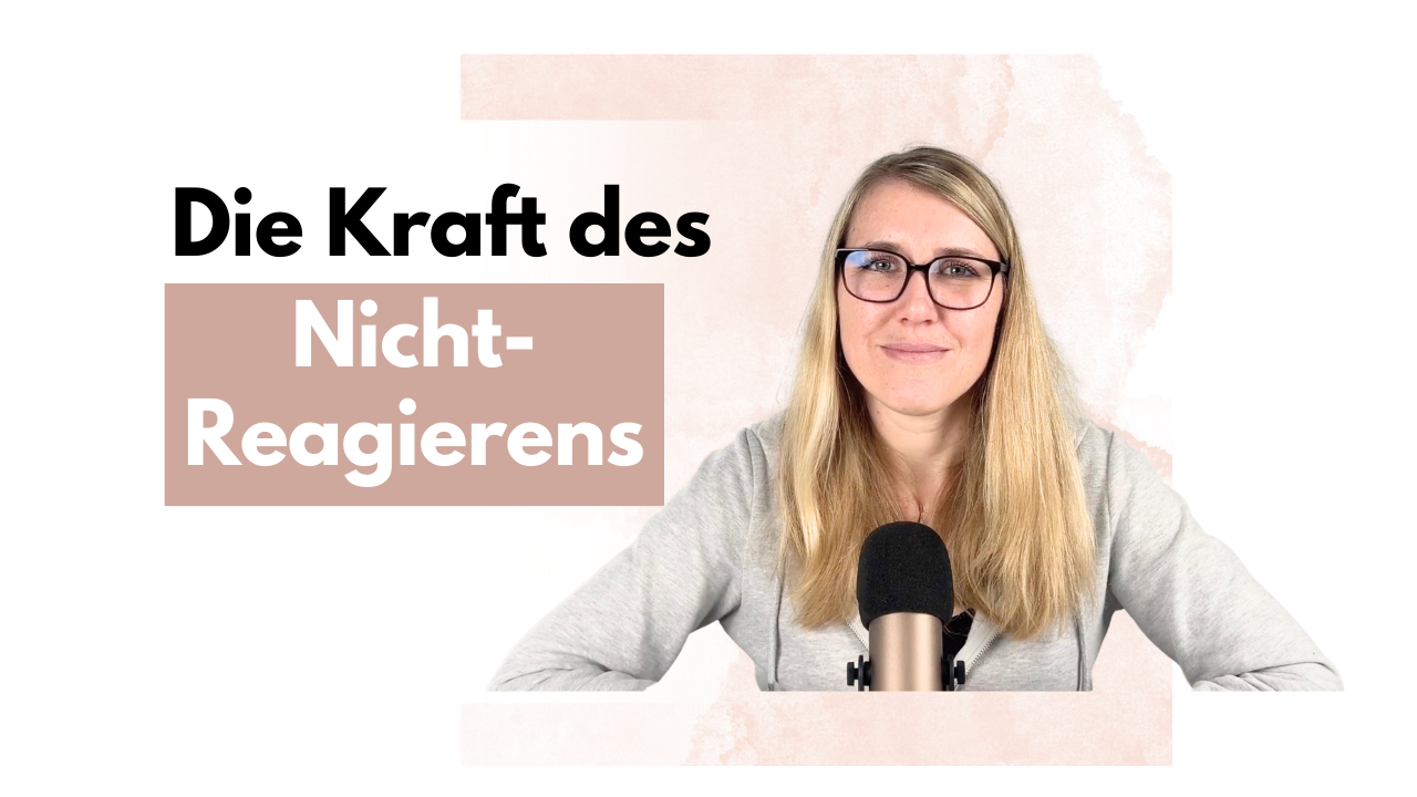  Die Kraft, nicht zu reagieren/ Wie man seine Emotionen kontrolliert