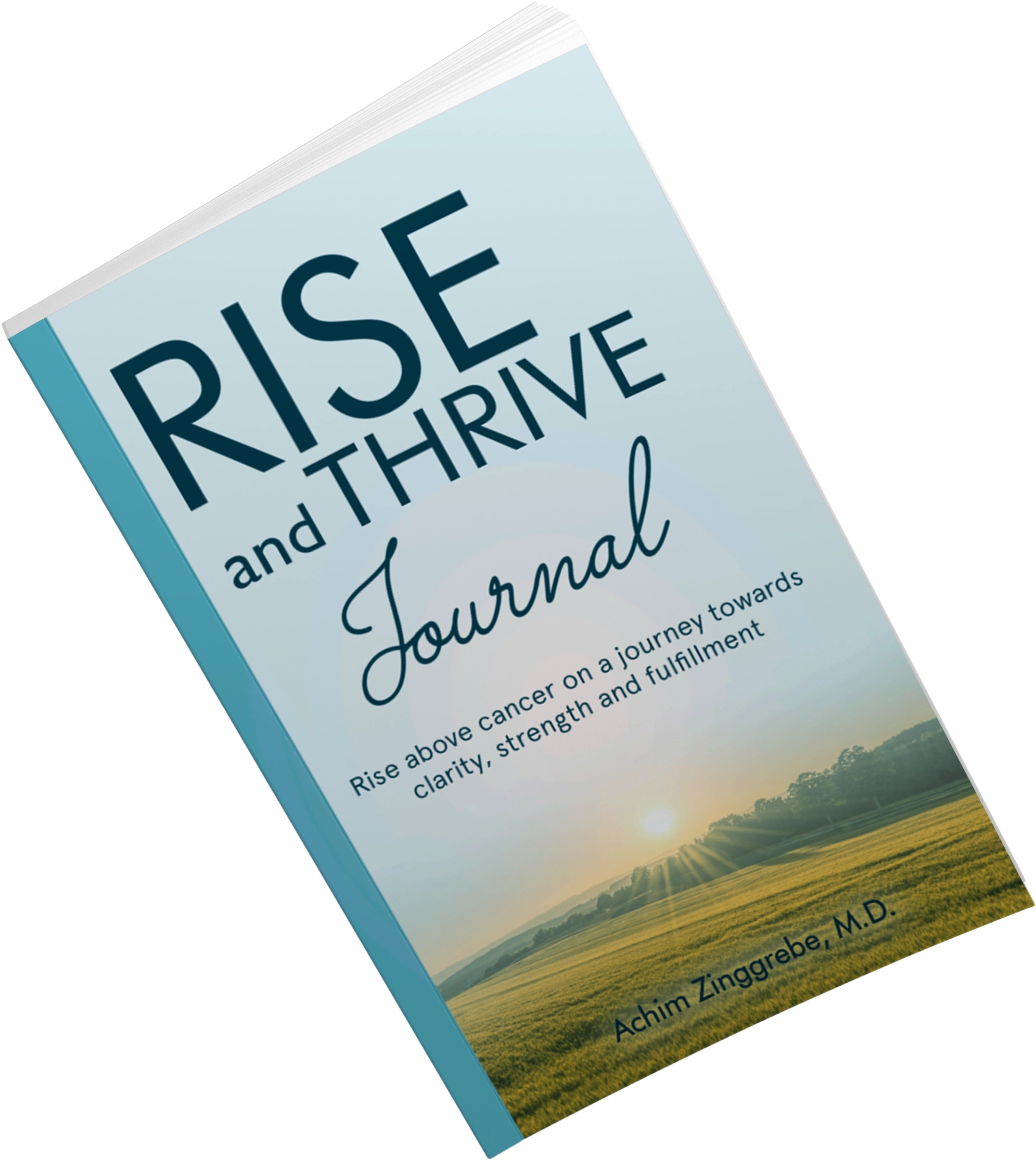 Rise and Thrive Journal