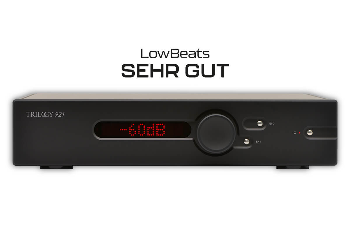 Trilogy 921 – Schlanker Aufbau, beeindruckende Klangschärfe