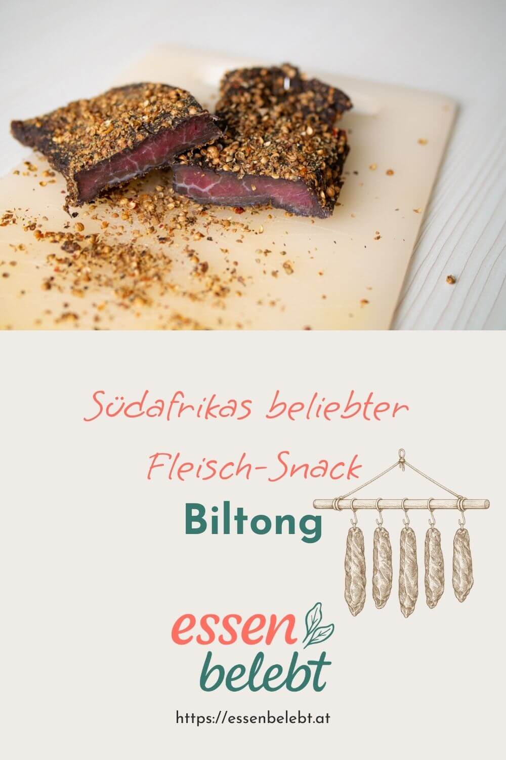 Biltong, ein Rezept zum selbst Machen