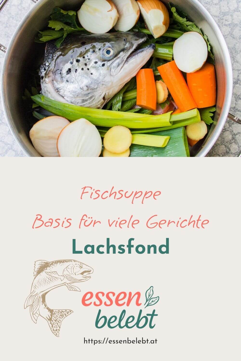 Lachsfond, oder die ultimative Fischsuppe