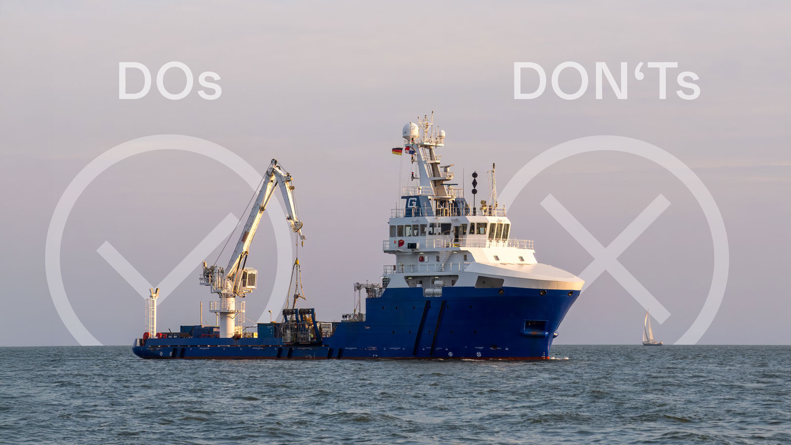 7 Do’s & 7 Don’ts for Offshore Survey Operations