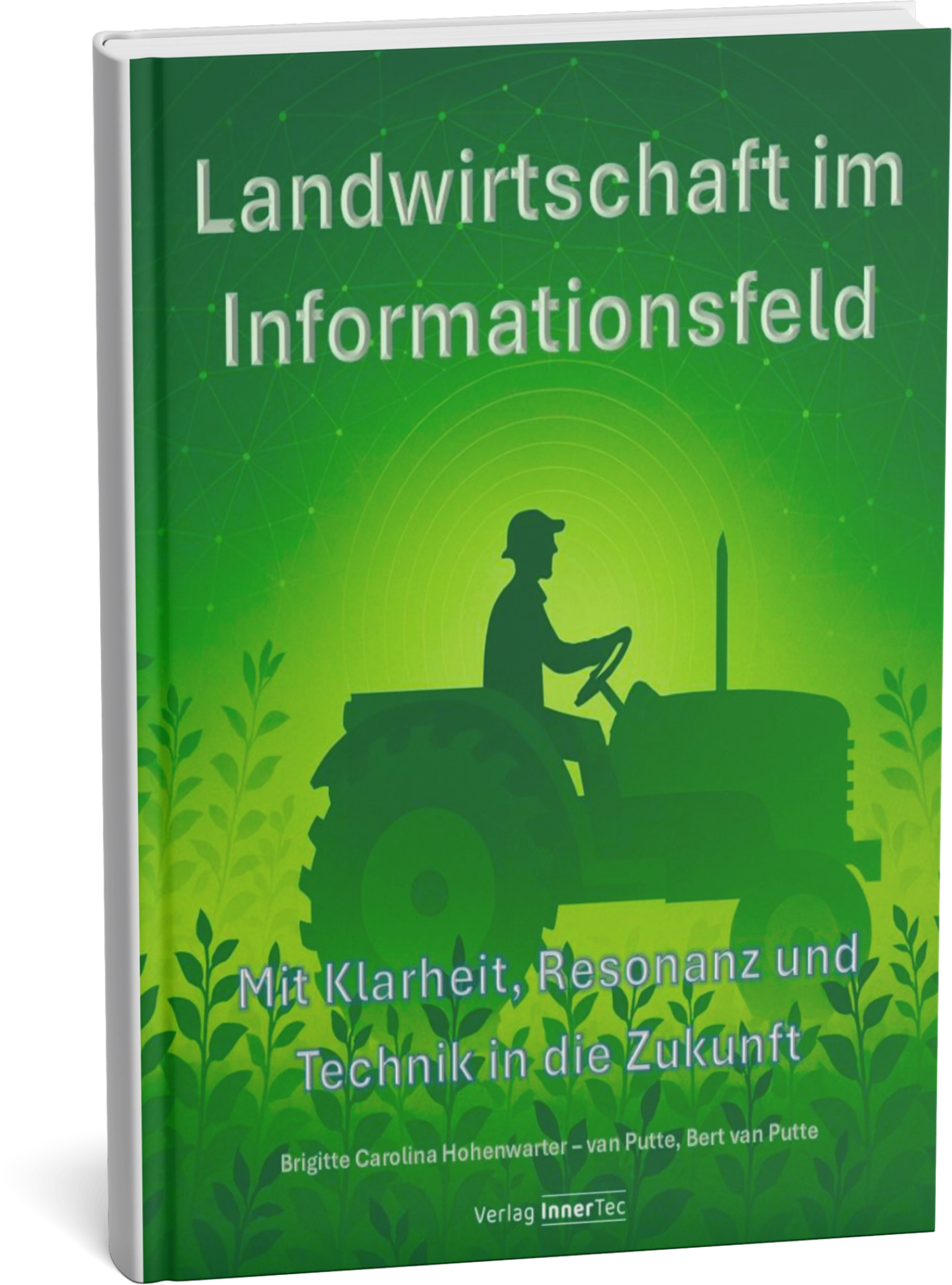 Landwirtschaft im Informationsfeld